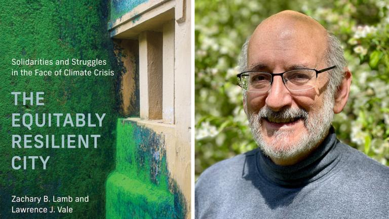 Lawrence Vale is the co-author of the new book, “The Equitably Resilient City,” published by MIT Press.