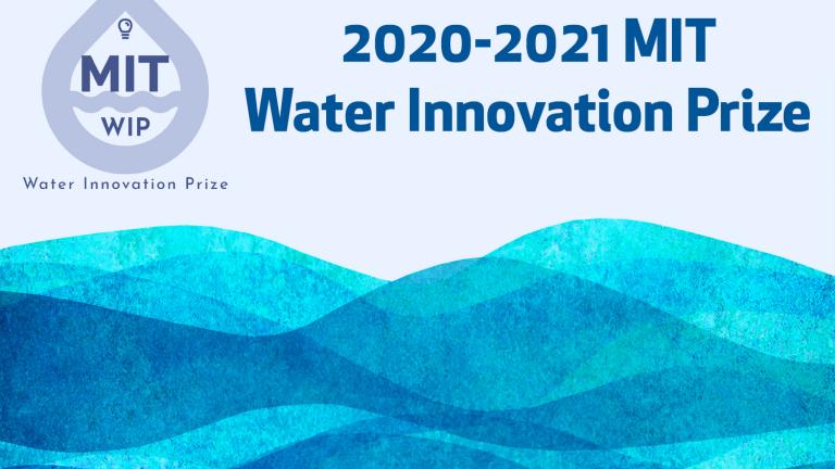 This year's Water Innovation Prize featured virtual pitches from six student-led teams.