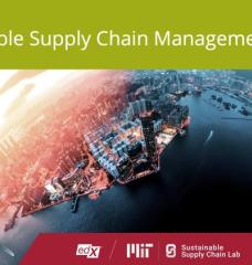 Sustainable Supply Chain Management - SCM 290x online course